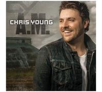 Young Chris - A.M.- Chris Young