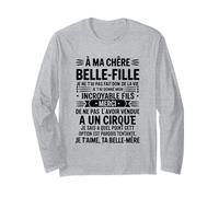 À Ma Chère Belle-Fille Humour Drôle Cadeau Incroyable Fils Manche Longue