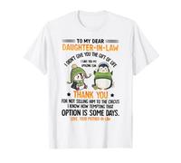 À ma chère belle-fille, je ne t'ai pas fait le cadeau de T-Shirt