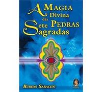 A Magia Divina Das Sete Pedras Sagradas Rubens Saraceni (Auteur)