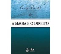 A Magia E O Direito Georges Gurvitch (Auteur)