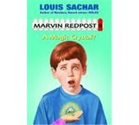 A Magic Crystal?, MARVIN REDPOST Louis Sachar (Auteur)
