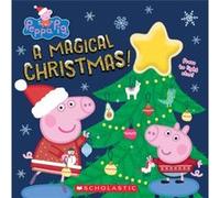 A Magical Christmas Peppa Pig by Cala Spinner Cala Spinner (Auteur)