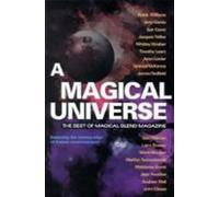 A Magical Universe: The Best of Magical Blend Magazine by Jerry Snider (1996-10-03)
