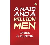A Maid and a Million Men
