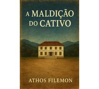 A Maldição do Cativo