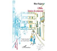 Joseph Cutayar – A Malte, histoires du crépuscule – Roman – Broché