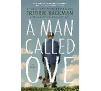 A Man Called Ove: A Novel
