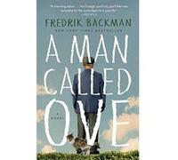 A Man Called Ove Backman, Fredrik (Auteur)
