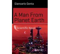 A Man From Planet Earth