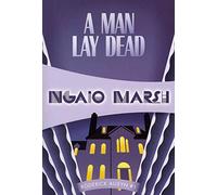 [[A Man Lay Dead (Roderick Alleyn Mysteries)]] [By: Marsh, Ngaio] [November, 2011]