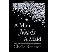 A Man Needs A Maid