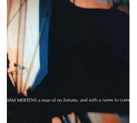 Mertens, Wim - A Man of No Fortune [Import]