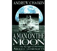 A Man on the Moon: The Voyages of the Apollo Astronauts