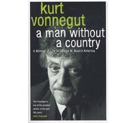 A Man Whithout A Country - A Memoir Of Life In George W. Bush's America