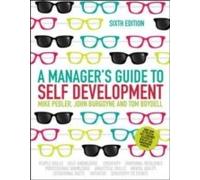 A Manager's Guide To Self-Development