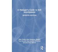A Manager's Guide to Self-development