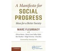 A Manifesto for Social Progress by Fleurbaey & Marc Princeton University & New Jersey Inconnu (Auteur)