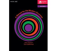 A Manual for the Modern Drummer
