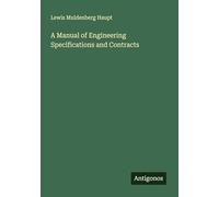 A Manual of Engineering Specifications and Contracts