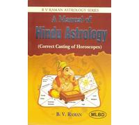 A Manual of Hindu Astrology by B.V. Raman | BVR Astrology Series