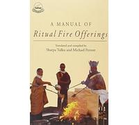 A Manual of Ritual Fire Offerings
