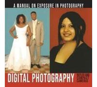 A Manual On Exposure In Photography