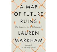 A Map Of Future Ruins