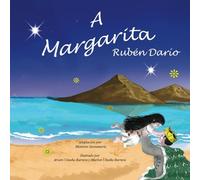 A Margarita (Poem by Ruben Dario)
