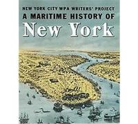A Maritime History Of New York