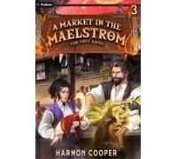 A Market In The Maelstrom