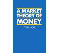 A Market Theory Of Money