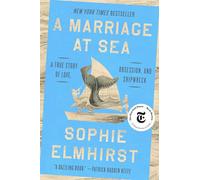 A Marriage at Sea: A True Story of Love, Obsession, and Shipwreck