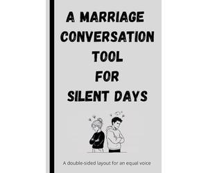 A Marriage Conversation Tool for Silent Days A Double-Sided Layout for an Equal Voice: Relationship Reflection Diary for Couples, Intimacy ... Planner, Wedding Present, 110 Pages, 6x9 Inch