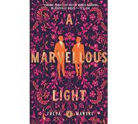 A Marvellous Light