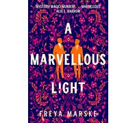 A Marvellous Light