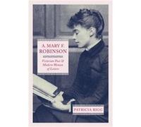 A. Mary F. Robinson - Patricia Rigg - McGillQueens University Press - Livre en Anglais - Paperback Patricia RiggPatricia Rigg (Auteur)