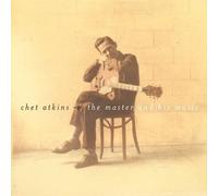 A Master & His Music by Chet Atkins [CD] NEUF