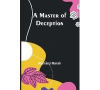 A Master Of Deception
