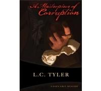A Masterpiece of Corruption by L C Tyler L C Tyler (Auteur)