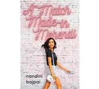 A Match Made in Mehendi - Nandini Bajpai - Little Brown amp Company - Livre en Anglais - Paperback Nandini BajpaiNandini Bajpai (Auteur)
