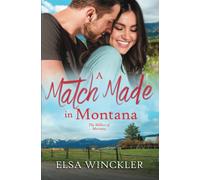 A Match Made In Montana