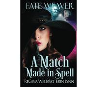 A Match Made In Spell