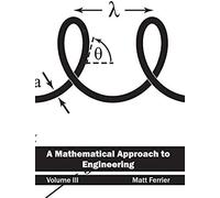 A Mathematical Approach To Engineering