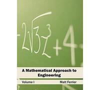 A Mathematical Approach To Engineering