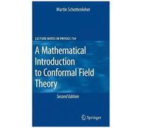 A Mathematical Introduction To Conformal Field Theory