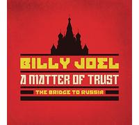 A Matter of Trust: The Bridge to Russia: Deluxe Edition (2 CD/Blu-Ray) by Billy Joel (2014-05-19)