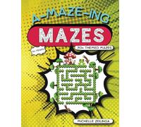 A-maze-ing Mazes