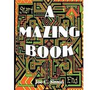 A Mazing Book - Joe Simon - Author Solutions Inc - Livre en Anglais Joe SimonJoe Simon (Auteur)