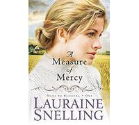 A Measure of Mercy (Home to Blessing Series #1)
